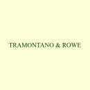 TRAMONTANO & ROWE